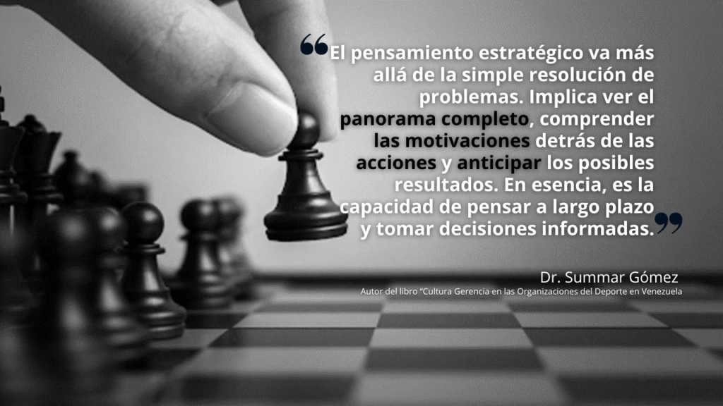 Pensamiento estratégico: el gerente del deporte venezolano navegando en tiempos de incertidumbre