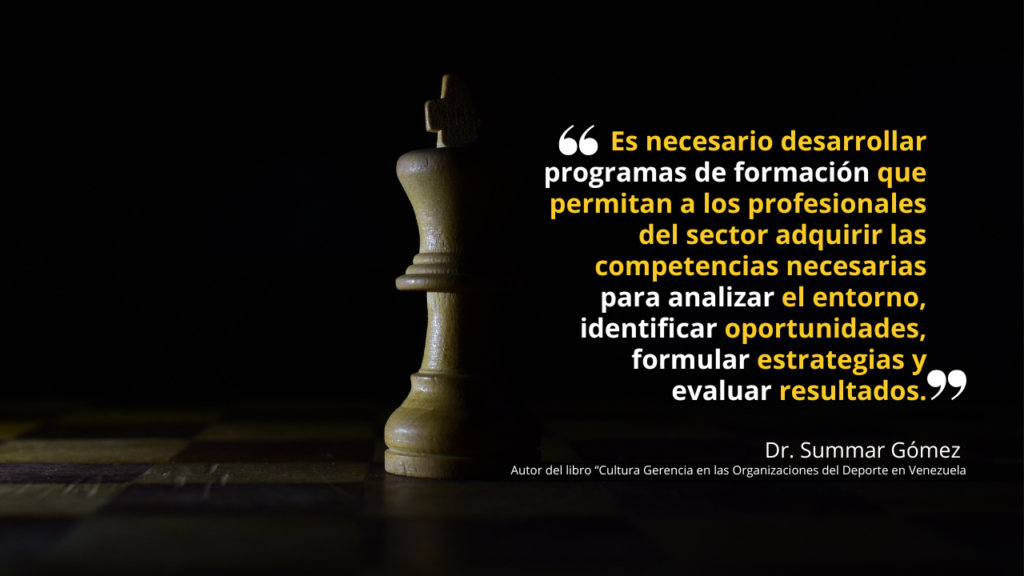 Pensamiento estratégico: el gerente del deporte venezolano navegando en tiempos de incertidumbre