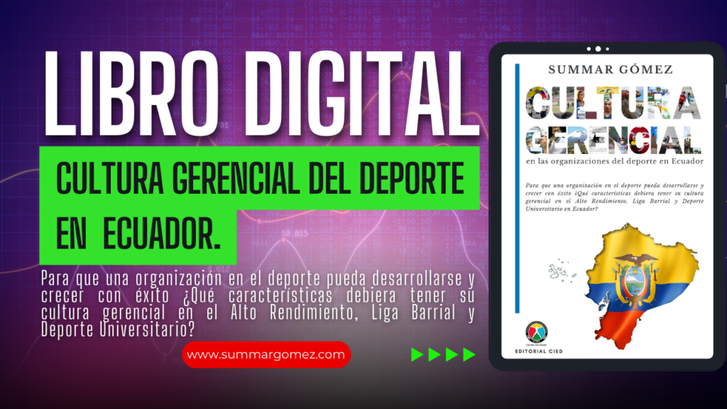 LIBRO “Cultura Gerencial en las Organizaciones del Deporte en Ecuador”.