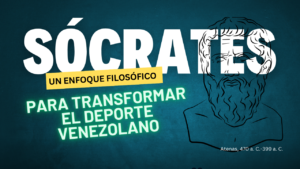 Sócrates un enfoque para transforma el deporte venezolano